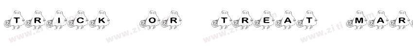 Trick or Treat Marke字体转换 Trick or Treat Marke字体转换